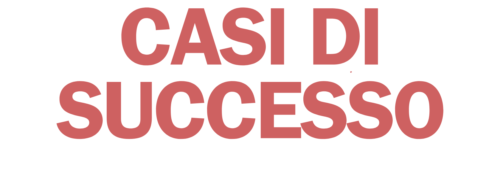 Imr cASI DI SUCCESSO